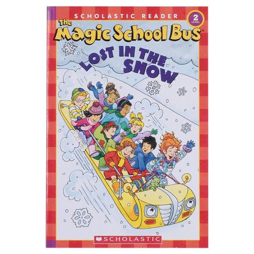 9780439569903: The Magic School Science Reader: The Magic School Bus: Lost in the Snow