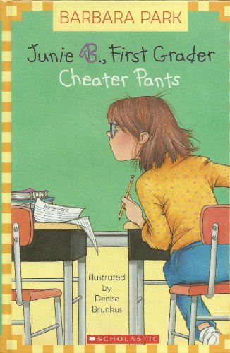 9780439570862: Cheater Pants (Junie B., First Grader)