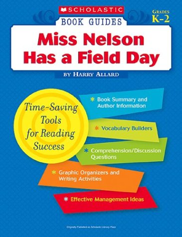 Imagen de archivo de Scholastic Book Guides: Miss Nelson Field Day a la venta por SecondSale