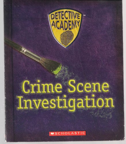 Beispielbild fr Detective Academy, Crime Scene Investigation zum Verkauf von Alf Books