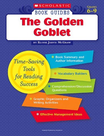 9780439572552: The Golden Goblet (Scholastic Book Guides, Grades 6-9)