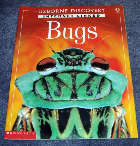 9780439573207: Bugs (Usborne Discovery Internet-linked) [Paperback] by Dickins, Rosie