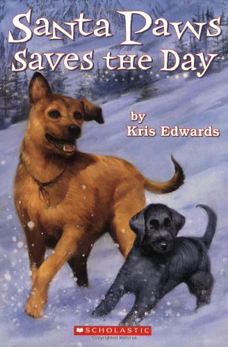 Beispielbild fr Santa Paws Saves the Day (Santa Paws #7) zum Verkauf von SecondSale