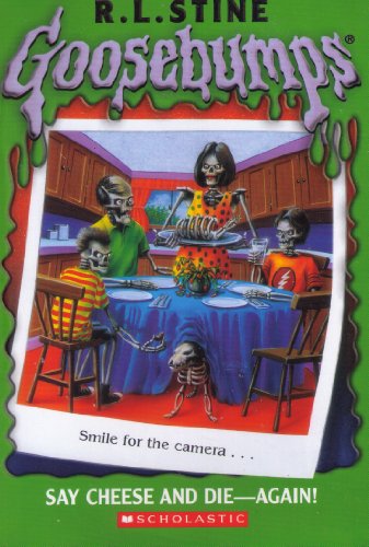 Stock image for Goosebumps #44: Say Cheese and Die Again for sale by Gulf Coast Books