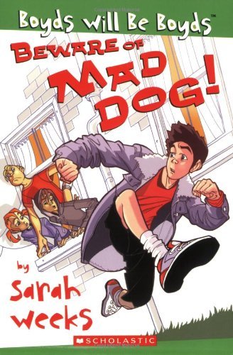 9780439574693: Beware of Mad Dog! (Boyds Will Be Boyds)