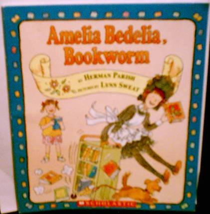 9780439576604: Amelia Bedelia, Bookworm