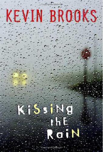 Beispielbild fr Kissing The Rain zum Verkauf von SecondSale