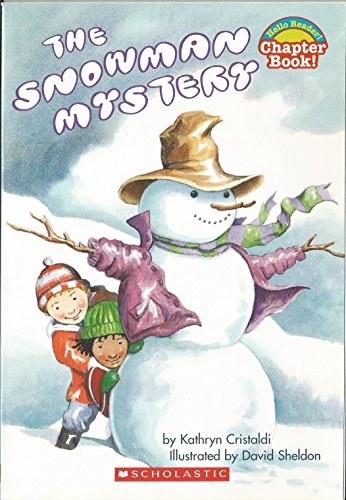 Imagen de archivo de The Snowman Mystery (Hello Reader Chapter Book) a la venta por SecondSale