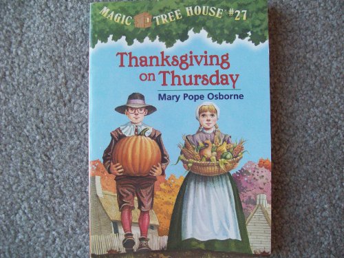 Stock image for Thanksgiving on Thursday (Magic Tree House, 27) for sale by SecondSale