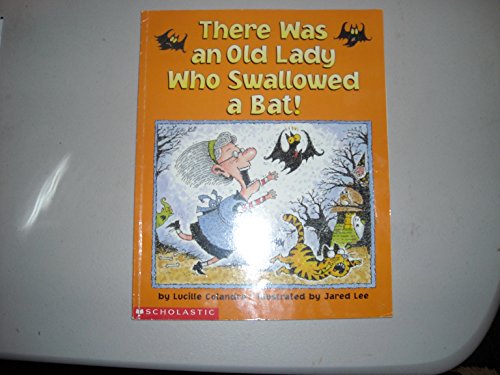 9780439577601: There Was an Old Lady Who Swallowed a Bat!