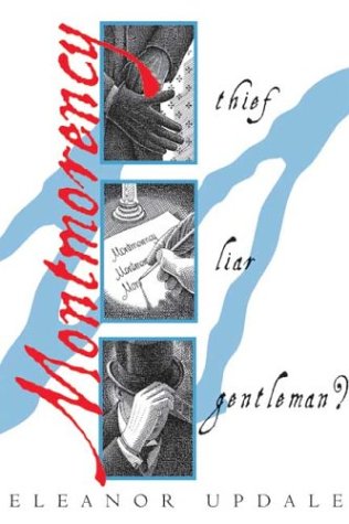 9780439580359: Montmorency: Thief, Liar, Gentleman?