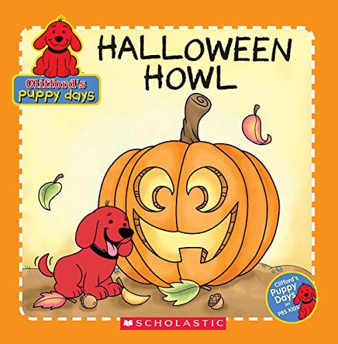 Stock image for Halloween Howl (Clifford's Puppy Days) for sale by SecondSale