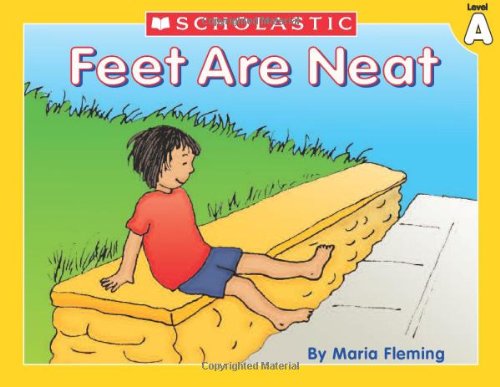 9780439586474: Feet Are Neat Level A [Paperback]
