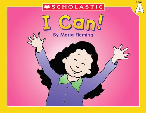 Level A - I Can! (Little Leveled Readers: Level a) (9780439586504) by Fleming, Maria