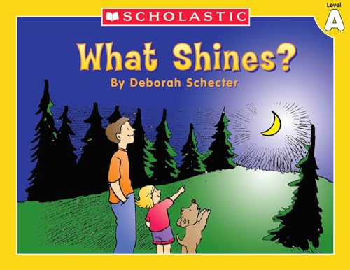 9780439586528: Little Leveled Readers: What Shines? (Level A): Just the Right Level to Help Young Readers Soar! (Little Leveled Readers: Level a)