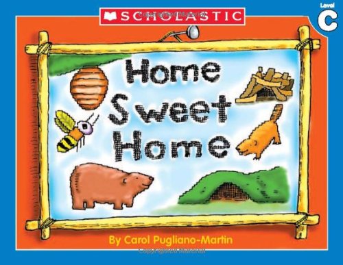 9780439586771: Home Sweet Home (Little Leveled Readers: Level C)