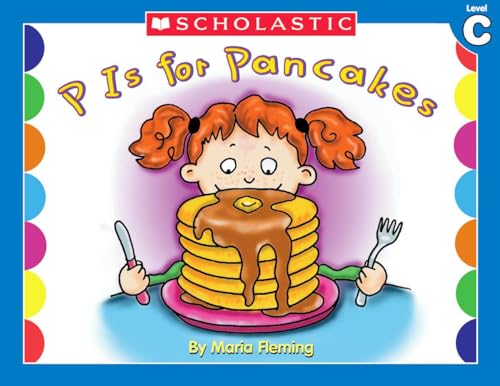 Beispielbild fr P is for Pancakes (Little Leveled Readers, Level C) zum Verkauf von Your Online Bookstore