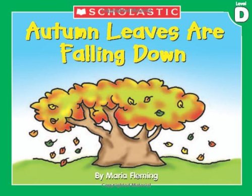 9780439586962: Autumn Leaves Are Falling Down [Paperback] by