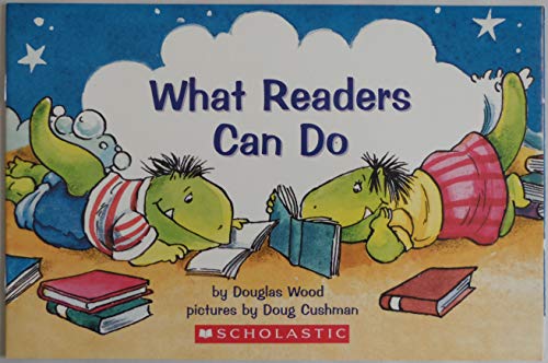 What Readers Can Do (9780439587419) by Douglas Wood