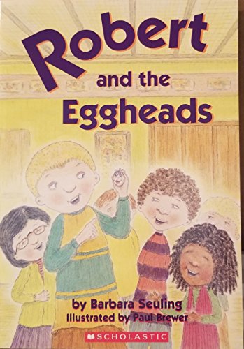 Beispielbild fr Robert And The Eggheads zum Verkauf von Jenson Books Inc
