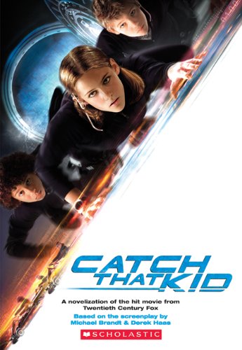 Beispielbild fr Catch That Kid zum Verkauf von Jeff Stark