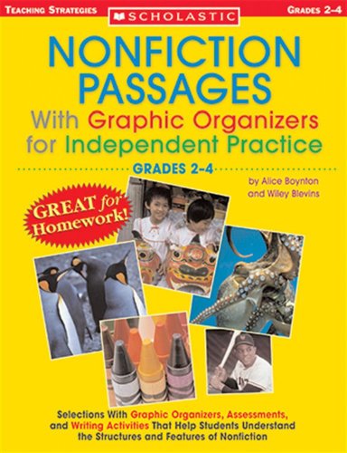 9780439590181: Nonfiction Passages With Graphic Organizers for Independent Practice: Grades 2-4: Selections With Graphic Organizers, Assessments, and Writing ... the Structures and Features of Nonfiction