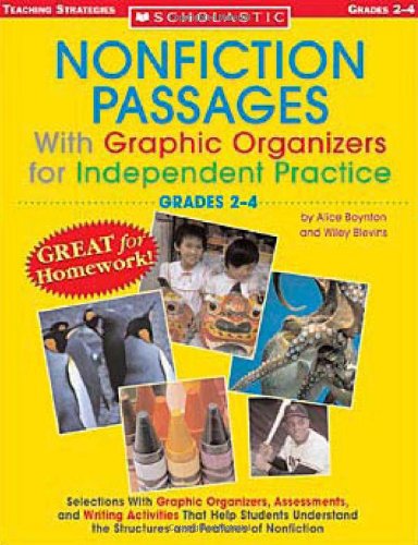 Stock image for Nonfiction Passages With Graphic Organizers for Independent Practice: Grades 2-4: Selections With Graphic Organizers, Assessments, and Writing . the Structures and Features of Nonfiction for sale by Wonder Book