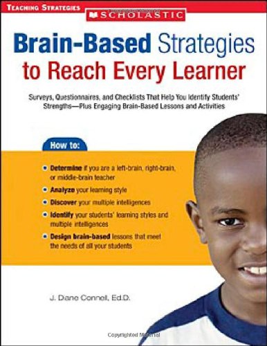 Imagen de archivo de Brain-Based Strategies to Reach Every Learner: Surveys, Questionnaires, and Checklists That Help You Identify Students' Strengths-Plus Engaging Brain-Based Lessons and Activities (Teaching Strategies) a la venta por Wonder Book