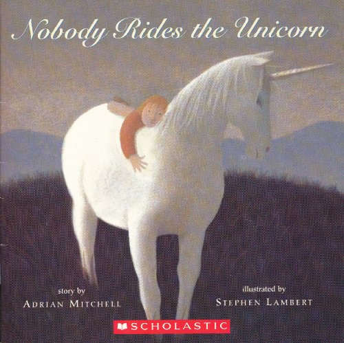 Beispielbild fr Nobody Rides the Unicorn zum Verkauf von ZBK Books