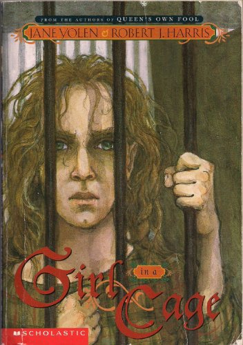 9780439591775: Girl in a cage [Paperback] by Yolen, Jane