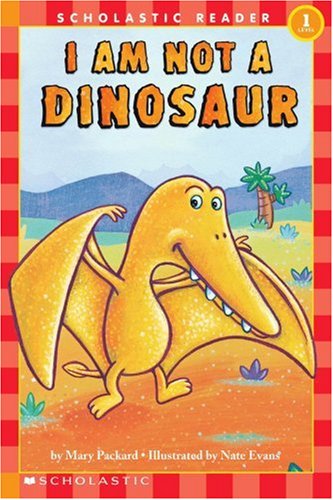 Stock image for I Am Not a Dinosaur for sale by ThriftBooks-Dallas