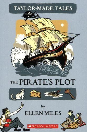 Stock image for Taylor-made Tales: The Pirate's Plot for sale by Your Online Bookstore