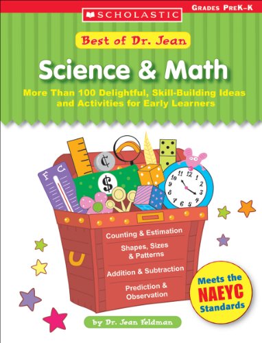 Beispielbild fr Science and Math : More Than 100 Delightful, Skill-Building Ideas and Activities for Early Learners zum Verkauf von Better World Books