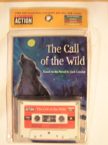 Beispielbild fr The Call of the Wild zum Verkauf von Once Upon A Time Books
