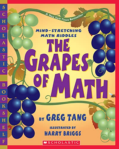 9780439598408: The Grapes of Math: Mind-stretching Math Riddles (Scholastic Bookshelf)