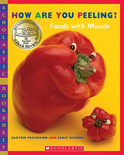 9780439598415: How Are You Peeling?: Food with Moods: Foods with Moods (Scholastic Bookshelf)