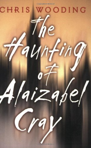 Beispielbild fr The Haunting Of Alaizabel Cray zum Verkauf von Wonder Book