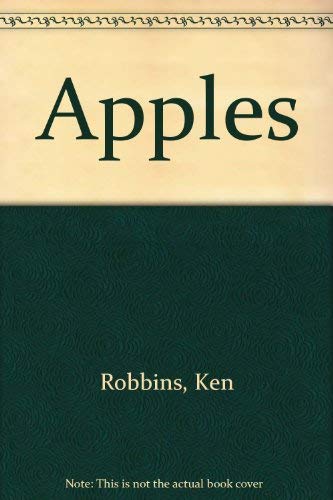 Apples (9780439598682) by Ken Robbins