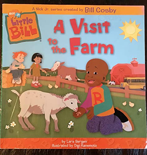 9780439598828: A Visit to the Farm (Nick Jr. Little Bill)