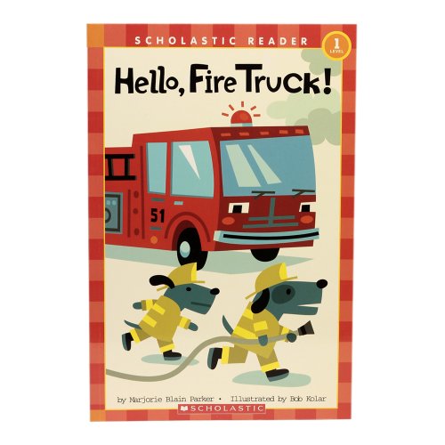 9780439598903: Hello, fire truck! reader niveau 1 (Scholastic Readers)