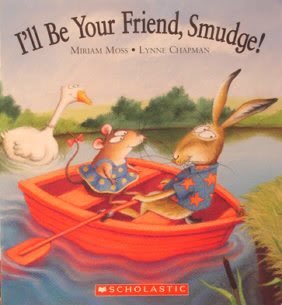9780439607261: I'll Be Your Friend, Smudge! [Taschenbuch] by Moss, Miriam