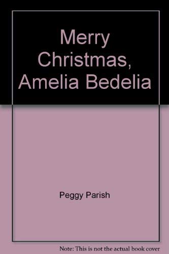 Stock image for Merry Christmas, Amelia Bedelia (An I Can Read Book) for sale by SecondSale