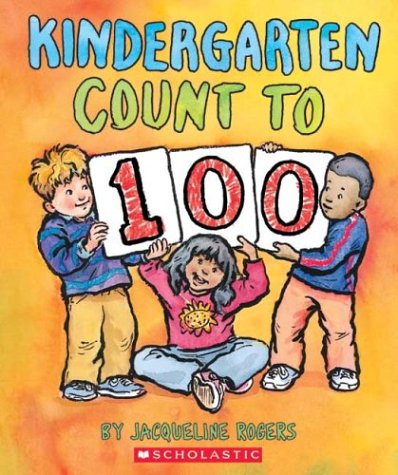 Beispielbild fr Kindergarten Count to 100 zum Verkauf von Better World Books