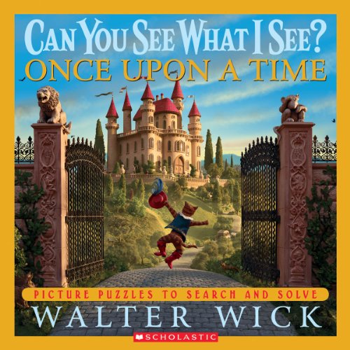 Beispielbild fr Can You See What I See? Once Upon a Time: Picture Puzzles to Search and Solve zum Verkauf von Wonder Book