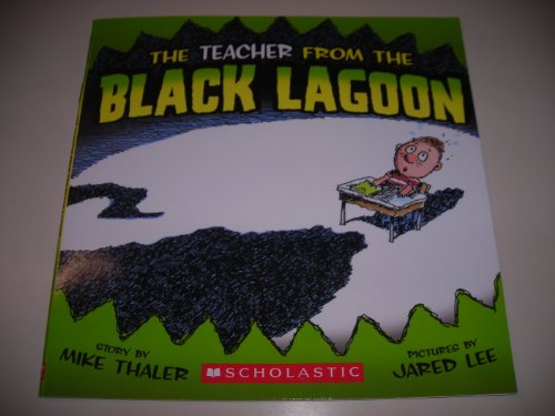 9780439618021: The Teacher from the Black Lagoon