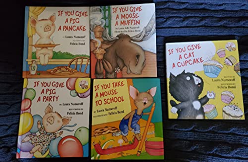 Beispielbild fr If You Give Set: If You Give a Mouse a Cookie, If You Take a Mouse to the Movies, If You Take a Mouse to School, If You Give a Moose a Muffin, and If You Give a Pig a Pancake (5-Book Set) zum Verkauf von GoldBooks