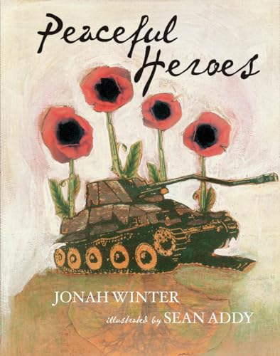 Imagen de archivo de Peaceful Heroes a la venta por Better World Books