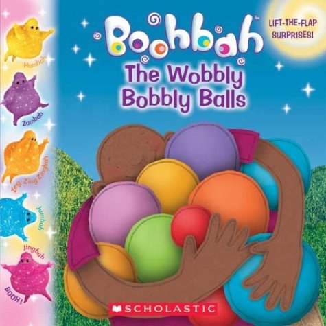 9780439625128: The Wobbly Bobbly Balls (Boohbah)