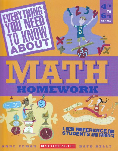Beispielbild fr Everything You Need To Know About Math Homework: A Desk Reference For Students and Parents zum Verkauf von Wonder Book