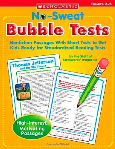 Stock image for No Sweat Bubble Tests: Nonfiction Passages With Short Tests to Get Kids Ready for Standardized Reading Tests for sale by Once Upon A Time Books